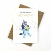 Bluey Let's Do This Birthday Card 11cm X 15cm 1 Bluey Let's Do This Birthday Card 11cm X 15cm -Plush & Soft Toys Sales CB BL03