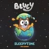 Bluey Sleepytime -Plush & Soft Toys Sales PE 9781761041198